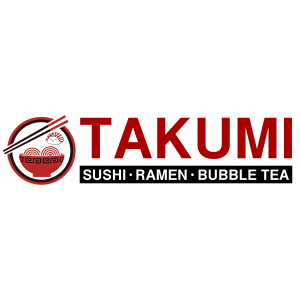 Takumi Restaurant - Sushi · Ramen · Bubble Tea Takumi Restaurant - Sushi · Ramen · Bubble Tea